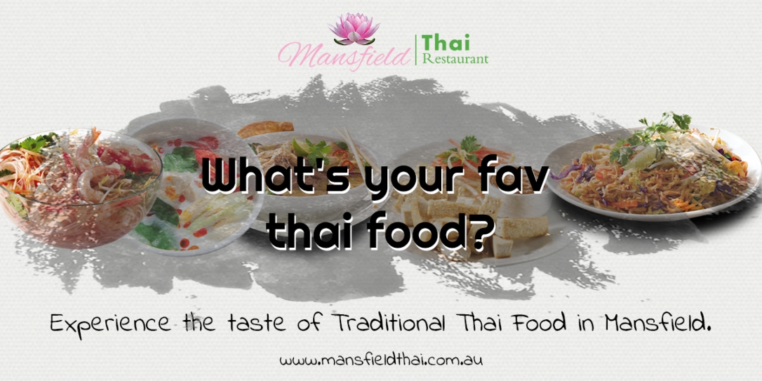 Thai food lovers – MansField Thai Restaurant Melbourne | Restaurant